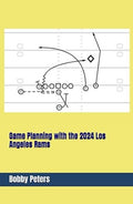 Game Planning with the 2024 Los Angeles Rams